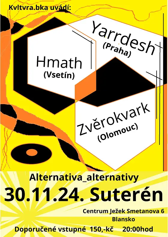 foto k akci: Yarrdesh (Praha) | Hmath (Vsetín) | Zvěrokvark (Olomouc) | koncert | "hrubý okraj alternativy"