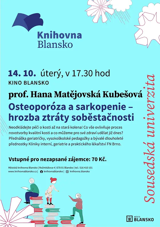 foto k akci: prof. MUDr. Hana Matějovská Kubešová, CSc.: Osteoporóza a sarkopenie – hrozba ztráty soběstačnosti