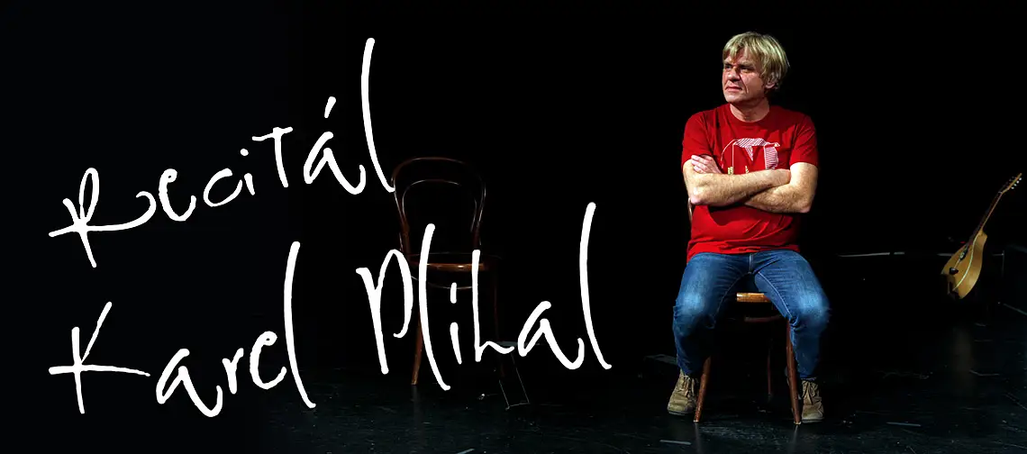foto k akci Karel Plíhal – recitál