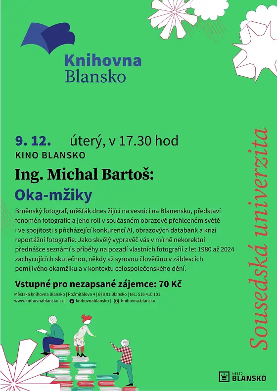 foto k akci: Ing. Michal Bartoš: Oka-mžiky