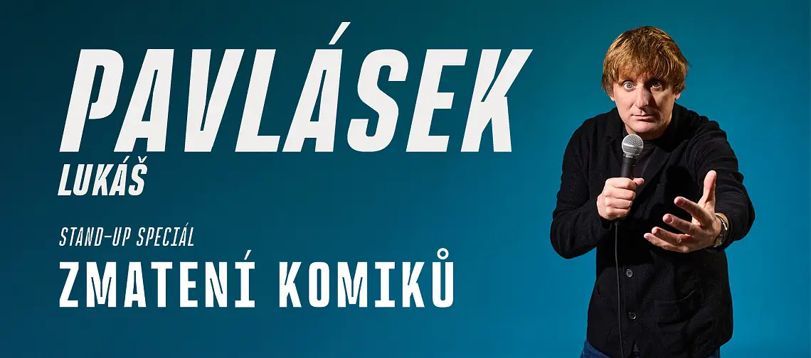 foto k akci Lukáš Pavlásek – Zmatení komiků