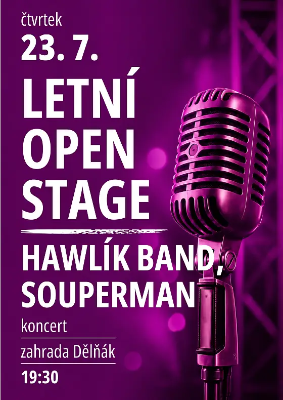 foto k akci: LETNÍ OPEN STAGE – HAWLÍK BAND, SOUPERMAN