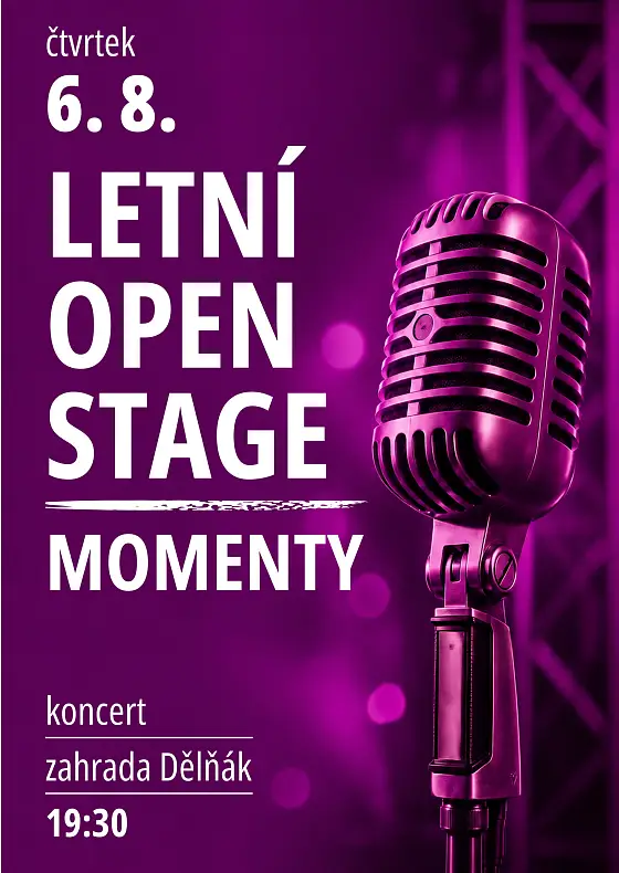 foto k akci: LETNÍ OPEN STAGE – MomentY