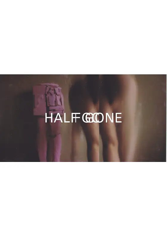 foto k akci: ◢ HALF GONE / KATEŘINA KOMM